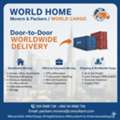 WORLD HOME Movers Packers➡️Door To Door CARGO DELIVERY➡️20-40 FT Containers➡️ 0599988706.`