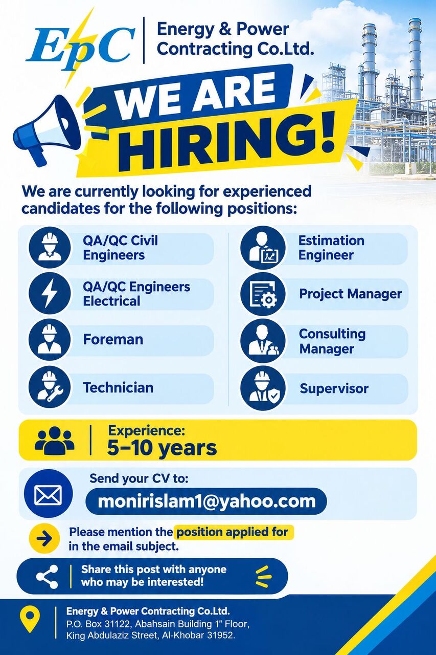 Khobar, Jobs, QA/QC Electrical Engineers, Foremen & Electrician