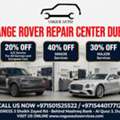 Range Rover Repair Center Dubai - 40% OFF At Vogue Auto Al Quoz