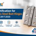 BIS Certification For Stainless Steel Butt Hinges As Per IS 12817:2020