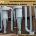 Best Cyclone Dust Collector Manufacturer In Noida | Shimi Research