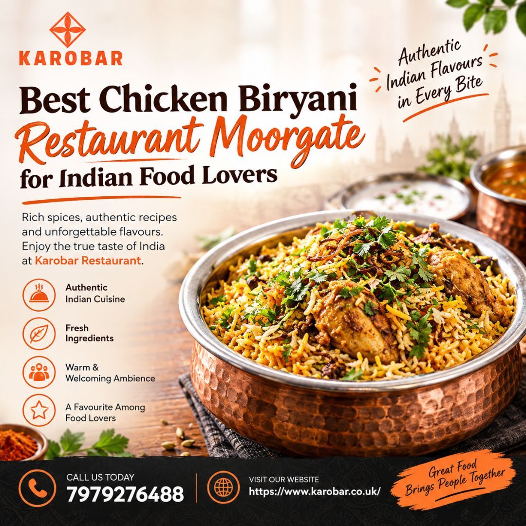 London, Food & Drink, Best Chicken Biryani Restaurant Moorgate For Indian Food Lovers