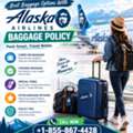 Best Baggage Options With Alaska Airlines Baggage Policy