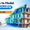 3D Scan To Model For Scaffolding In Australia