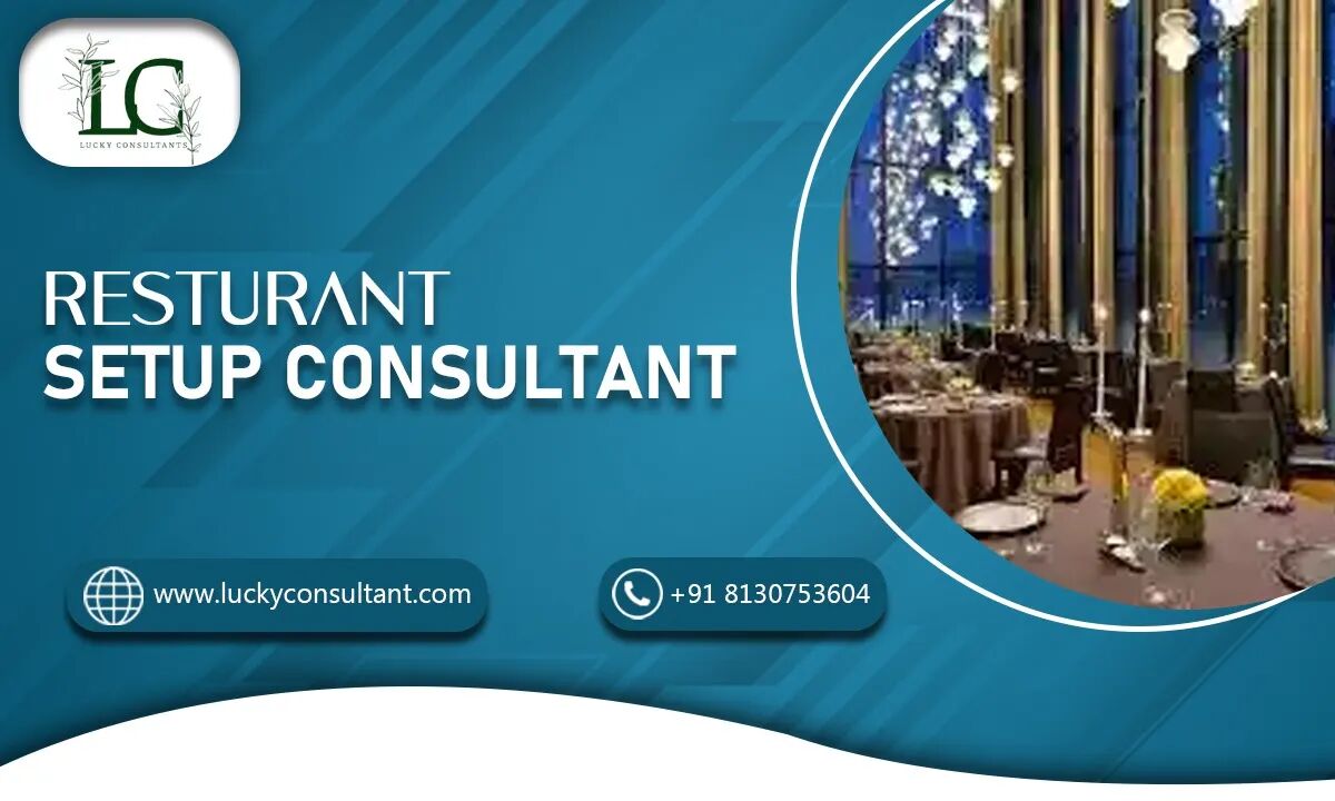 New Delhi, Business, Restaurant Setup Consultant For A Well-Organized Opening
