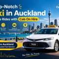 Top-Notch Taxi In Auckland &ndash; Reliable Rides With Cab On Hire