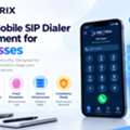 Mobile SIP Dialer Development For Business Communication