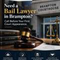 Need A Bail Lawyer In Brampton? Call Before Your First Court Appearance