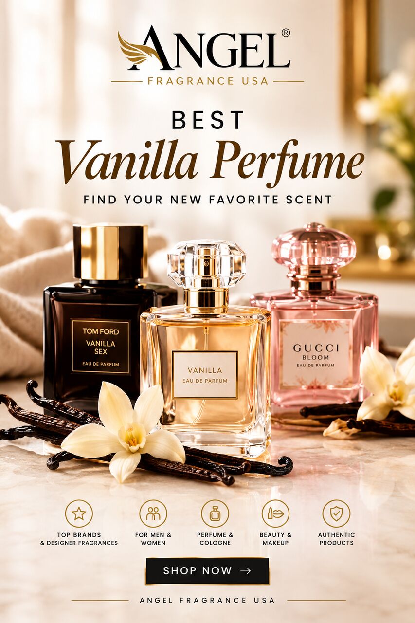 New York, Perfumes & Fragrances, Best Vanilla Perfume: Find Your New Favorite Scent