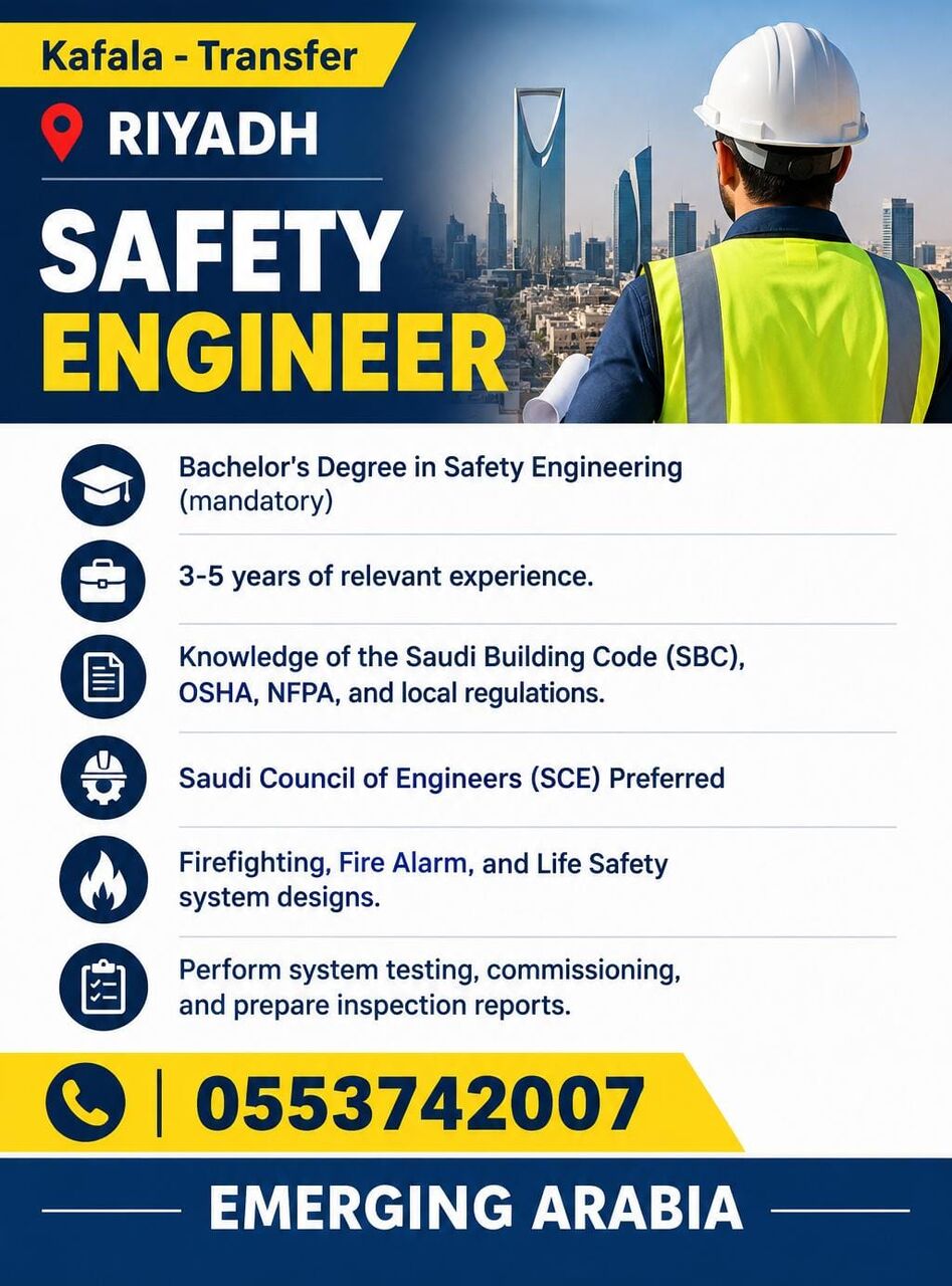 Riyadh, Jobs, Safety Engineer &ndash; Riyadh (Kafala / Transfer)