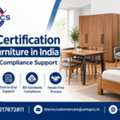 BIS Certification For Furniture &ndash; Professional Compliance Assistance