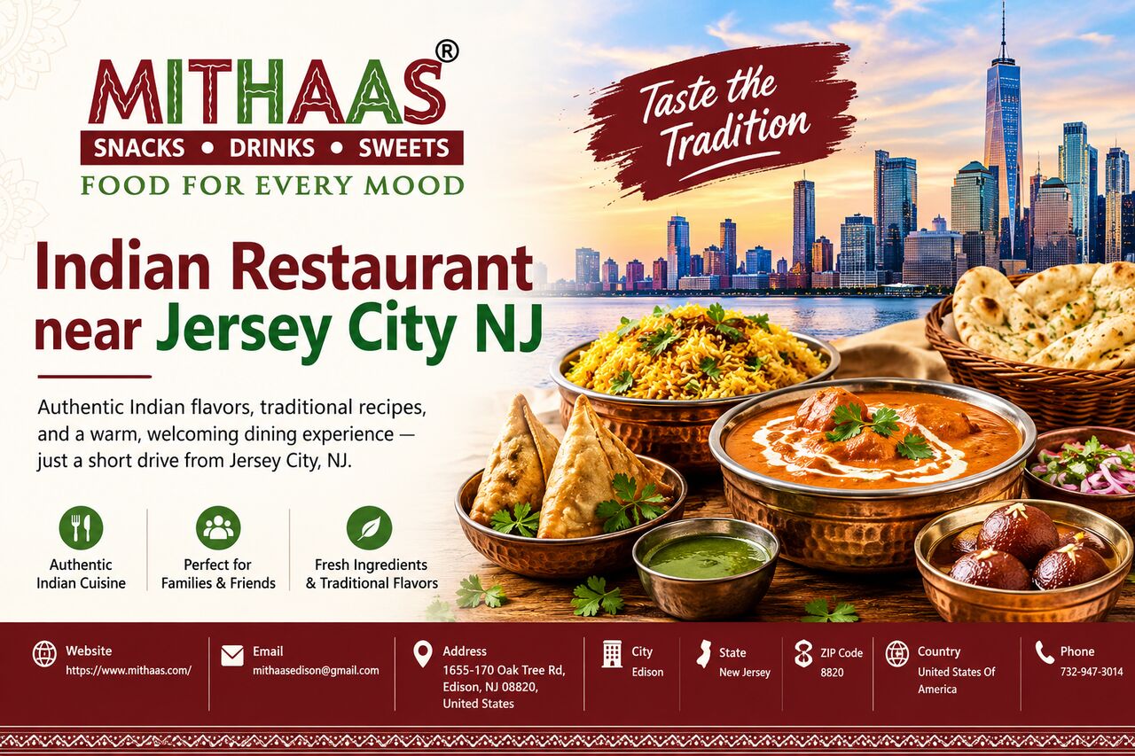 New York, Restaurants, Mithaas Restaurant &ndash; Best Indian Food Edison NJ