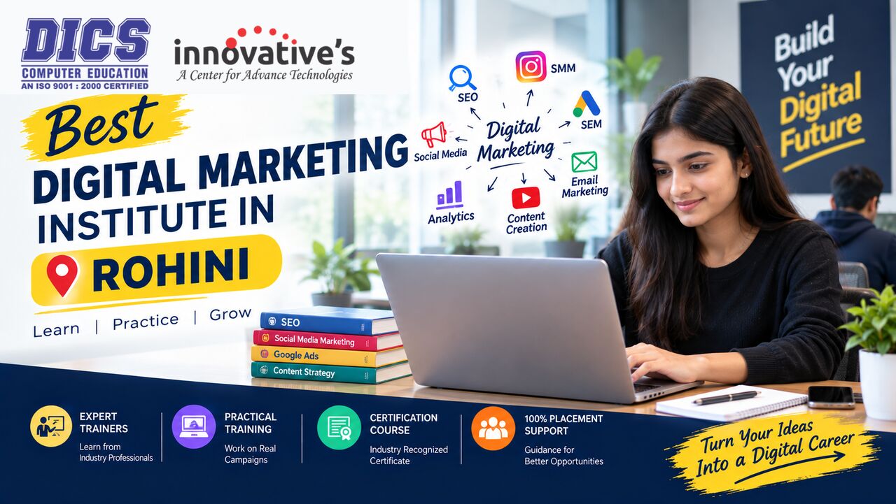 Laxmi Nagar, Education, Build Your Digital Marketing Career With Expert Training In Rohini