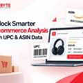 Unlock Smarter E-commerce Analysis With UPC & ASIN Data