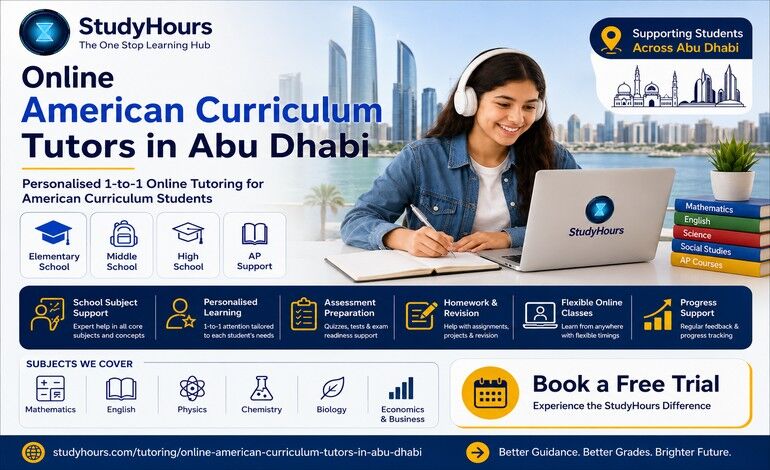 Abu Dhabi, Education, American Curriculum Tutoring In Dubai | StudyHours