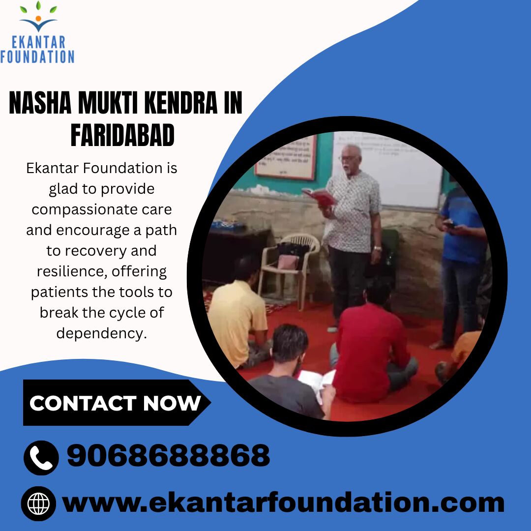 Faridabad, Health, Nasha Mukti Kendra In Faridabad For A Healthy And Drug-Free Life