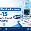 Medical Device License MD-15: Who Needs It And How To Apply?