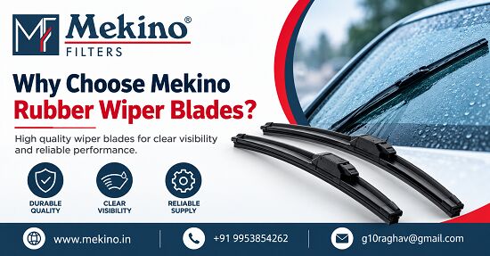 Mumbai, Automotive, Why Choose Mekino Rubber Wiper Blades