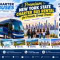 Premium New York State Charter Bus Rental For Private Group Travel