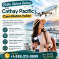 Better Refund Options With Cathay Pacific Cancellation Policy