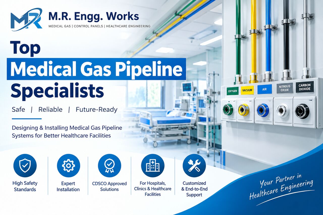 New Delhi, Health, Top Medical Gas Pipeline Specialists | M.R. Engg. Works