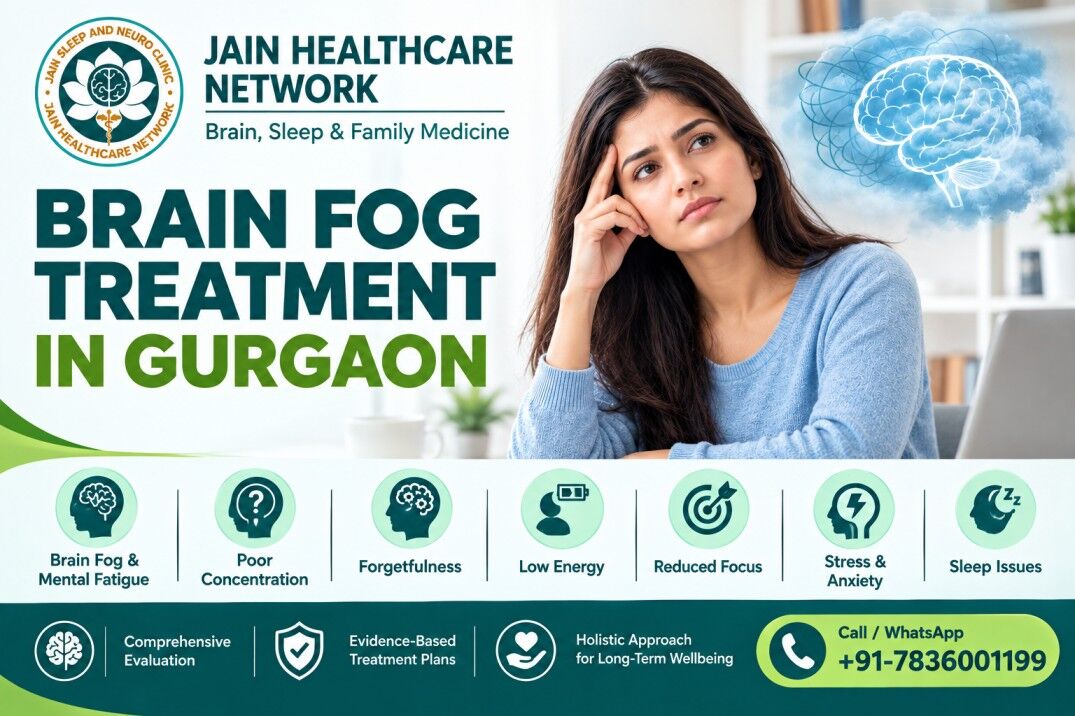 Gurgaon, Health, Brain Fog Treatment In Gurgaon | Jain Healthcare Network