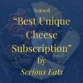 USD 99,  Monthly Cheese Subscription &mdash; Personalized To Your Taste