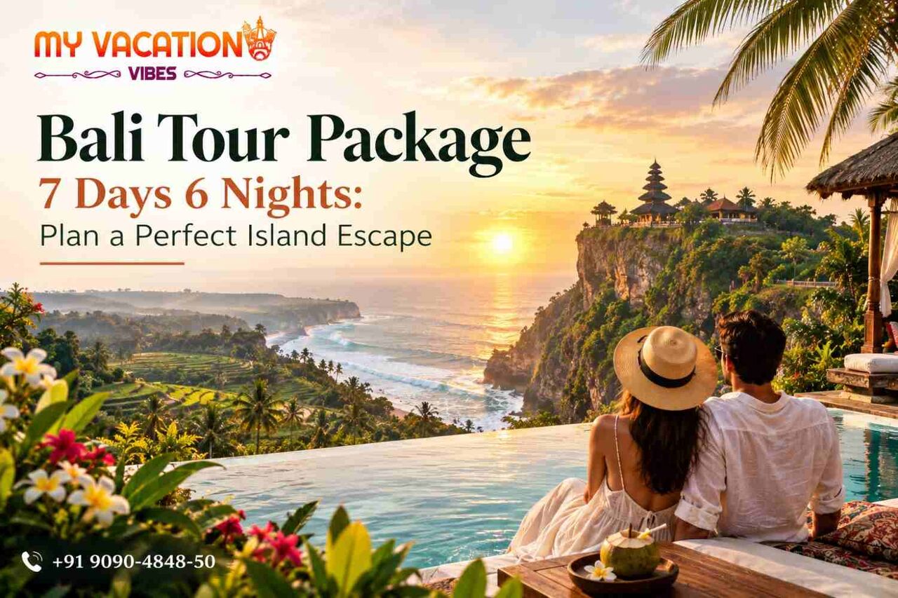 New Delhi, Travel, Bali Tour Package 7 Days 6 Nights: What To See & Do