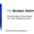 Fx Broker Rating &ndash; Trusted Forex Broker Reviews And Ratings