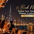 Book Now: Dubai New Year's Eve Dinner Cruise 2027 With Marina Views