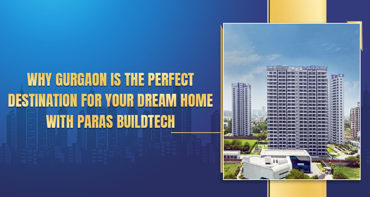Gurgaon, Real Estate For Sale, Studio,  New Project Launch In Gurgaon | Paras Buildtech