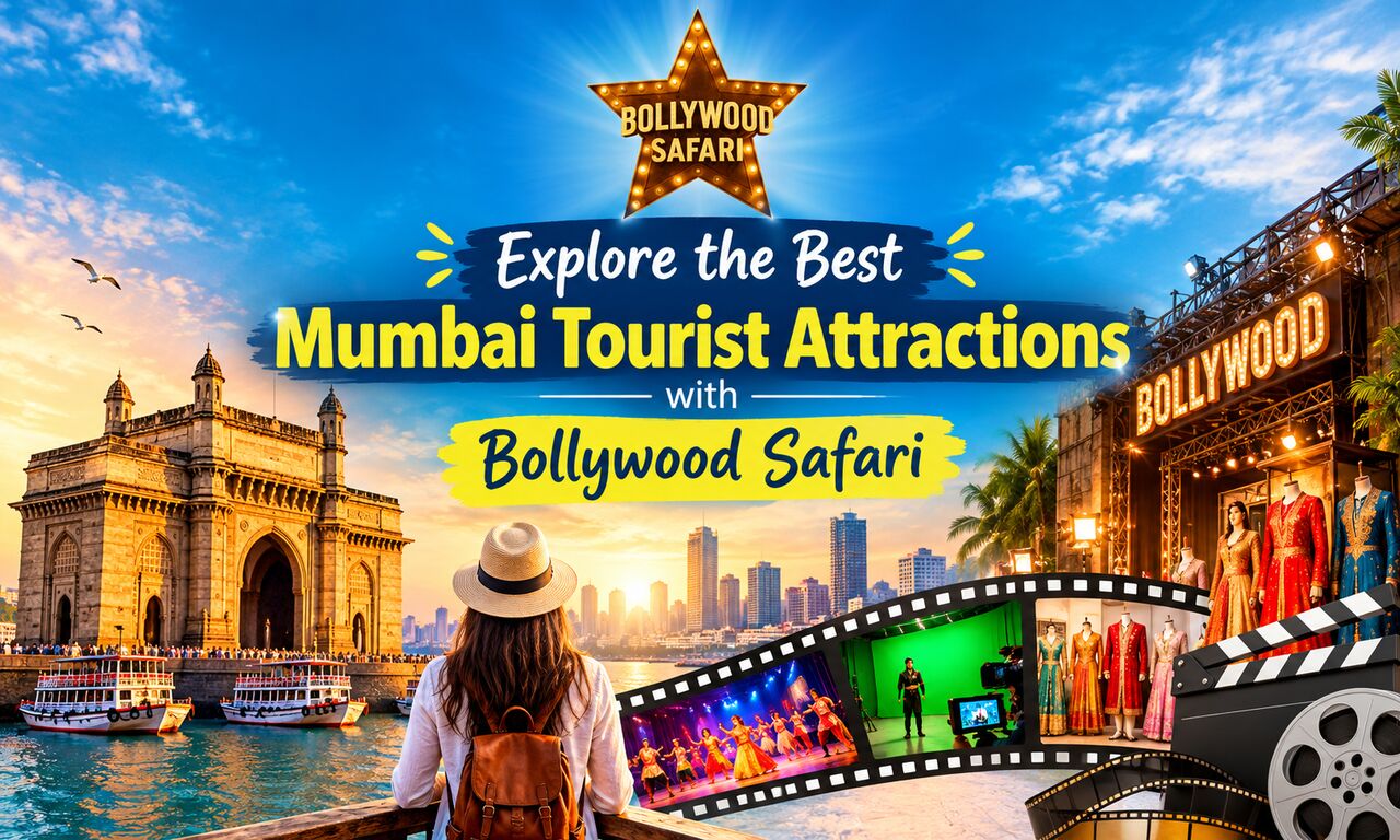 Mumbai, Travel, Explore The Best Mumbai Tourist Attractions With Bollywood Safari