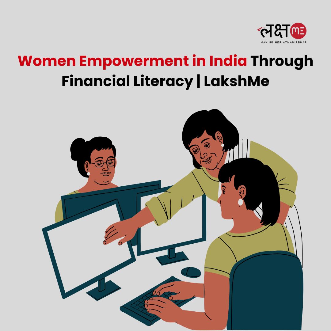 Ahmedabad, Education, Women Empowerment In India Through Financial Literacy | LakshMe