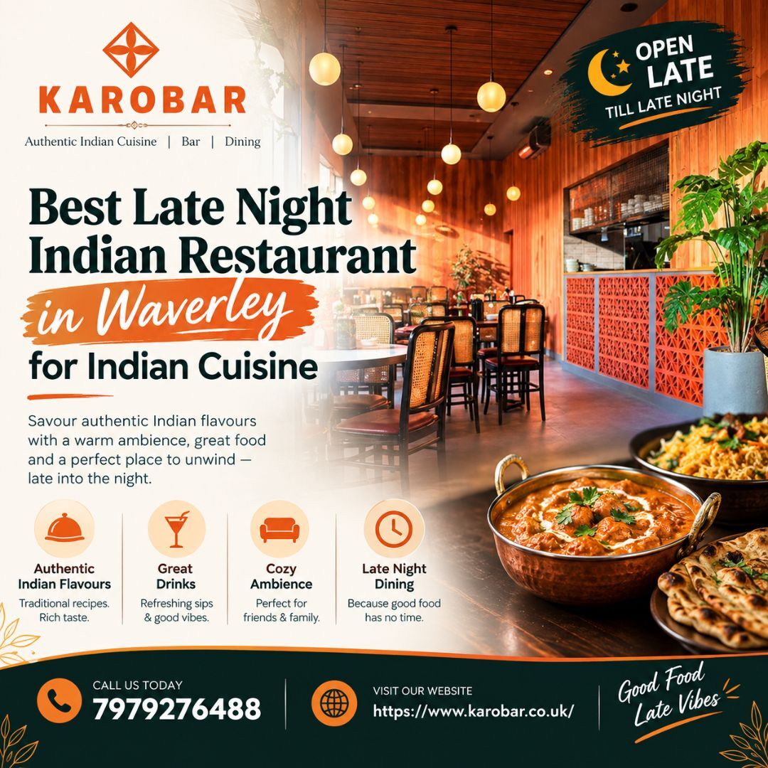 London, Food & Drink, Best Late Night Indian Restaurant In Waverley For Indian Cuisine