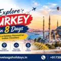 Explore Turkey In 8 Days With A Holiday Planned For Indian Travellers
