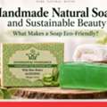 INR 500, Handmade Natural Soaps And Sustainable Beauty: What Makes A Soap Eco-Friendly?