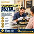 Gold Jewellery Buyer In Faridabad For Trusted Gold Services