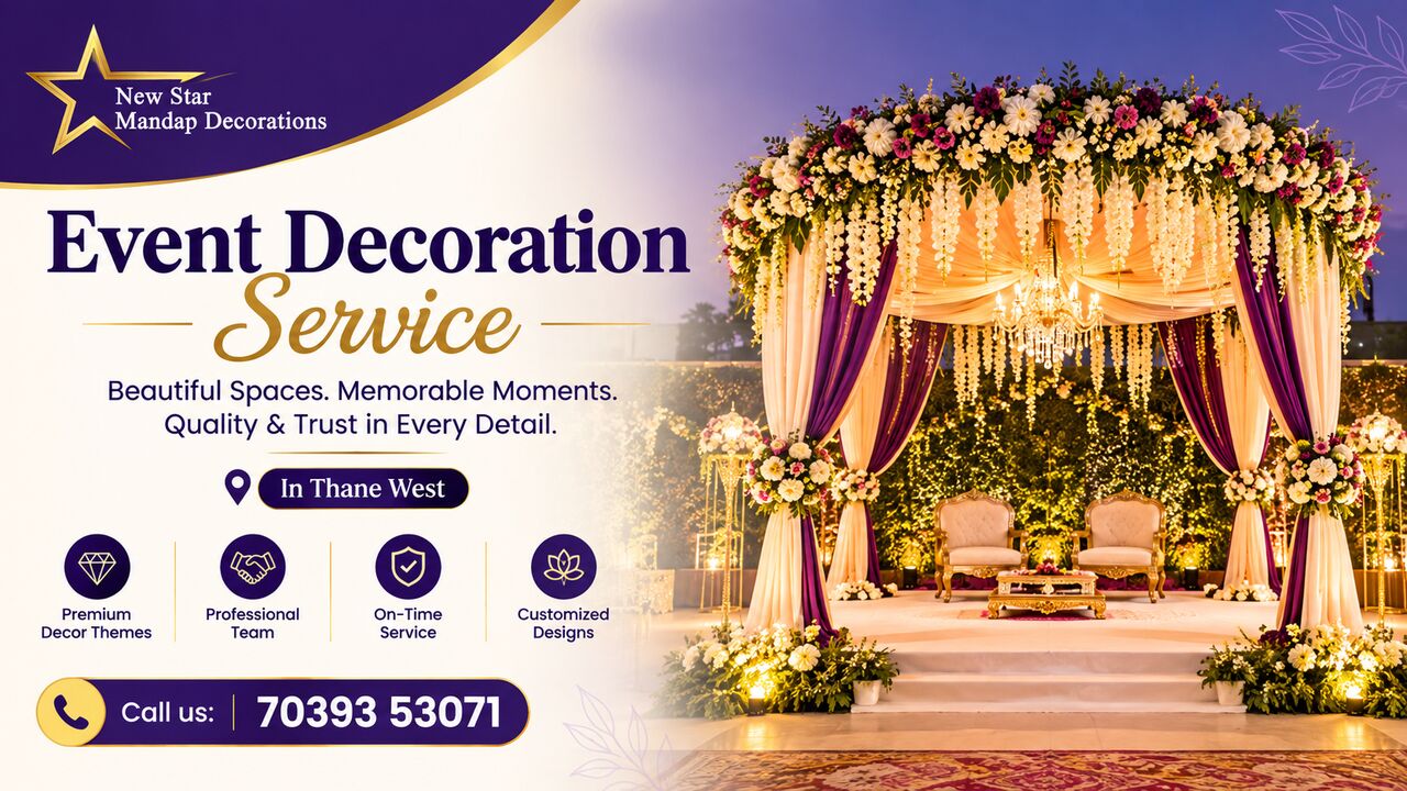 Thane, Event Planning, Trusted Event Decoration Service In Thane West- New Star Mandap Decorations