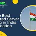 Get The Best Dedicated Server Hosting In India From HostInc