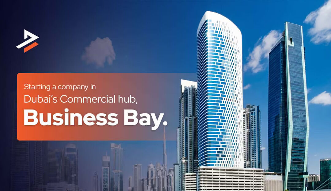 Dubai, Business, Business Setup In Business Bay Dubai