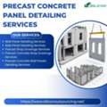 Trusted Precast Concrete Panel Detailing Services For Engineering Projects