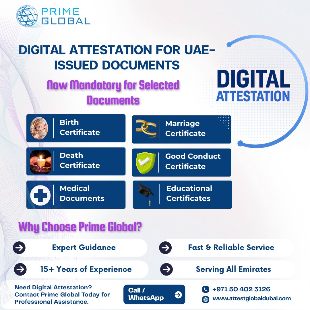 Dubai, Legal, Digital Attestation For UAE-Issued Documents In Dubai