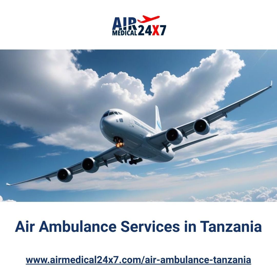 Dar es Salaam, Health, Air Ambulance Services In Tanzania - Air Medical 24X7