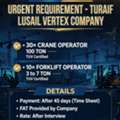 Crane Operator 100 Ton & Forklift Operator 3to7 Ton