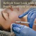 Refresh Your Look With Best Botox Treatment In Hyderabad