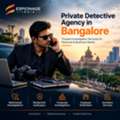 Professional Private Detective In Bangalore For Discreet Investigations