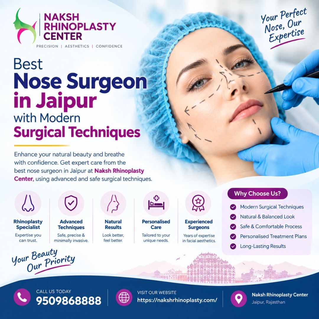 Jaipur, Health, Best Nose Surgeon In Jaipur With Modern Surgical Techniques