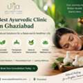Ayurvedic Clinic Nearby | Ayurvedic Health Care Centre Ghaziabad