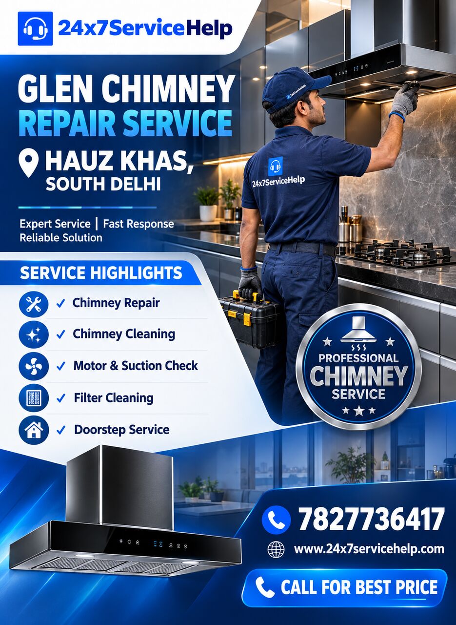 New Delhi, Appliance Repair, Glen Chimney Repair Service In Hauz Khas South Delhi
