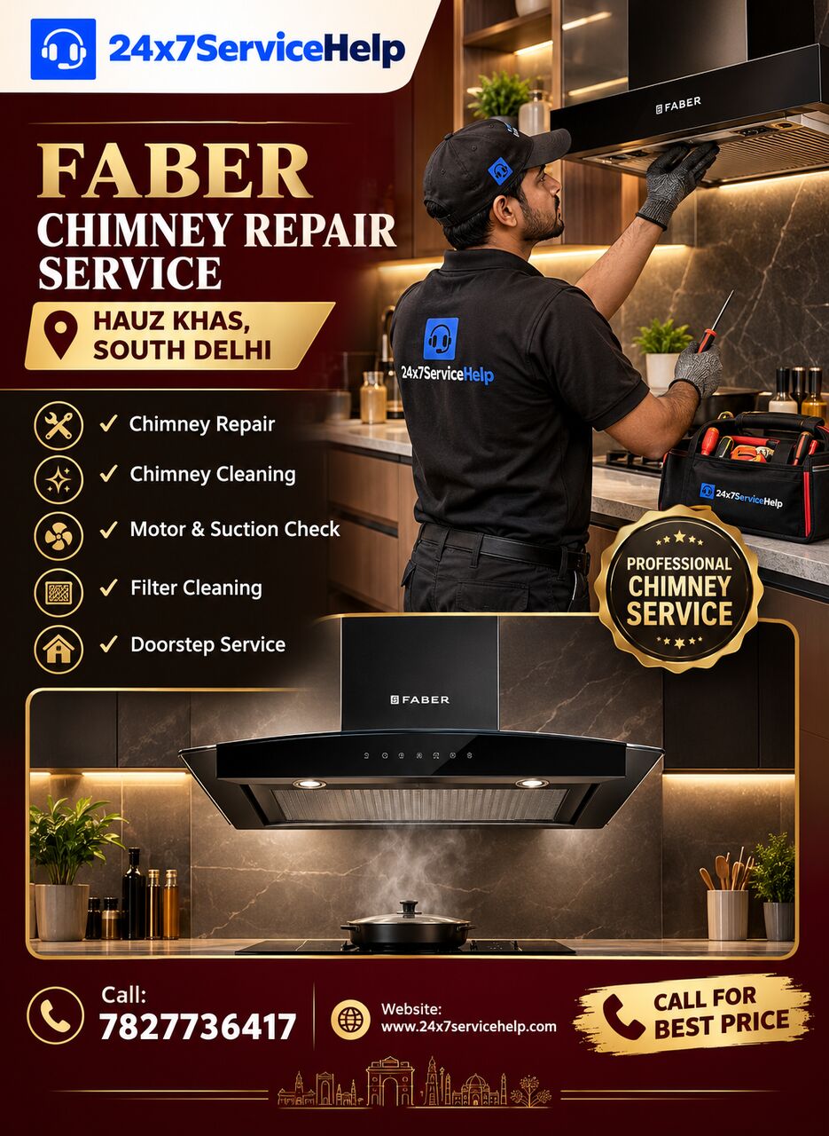 New Delhi, Appliance Repair, Faber Chimney Repair Service In Hauz Khas South Delhi
